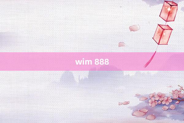 wim 888