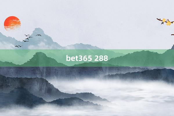 bet365 288