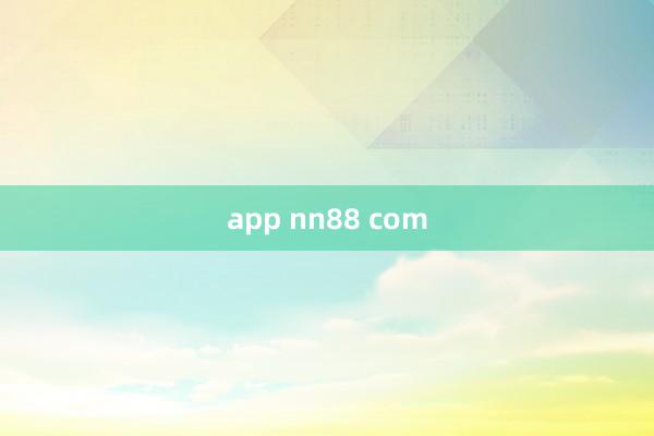 app nn88 com