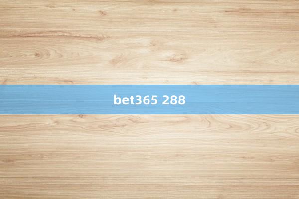 bet365 288