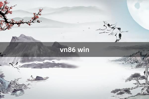 vn86 win