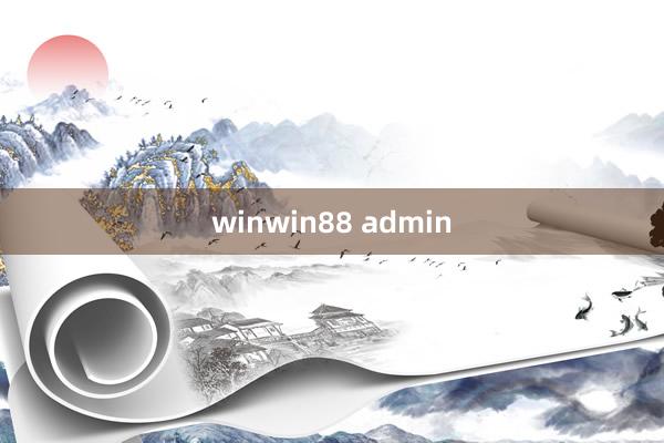 winwin88 admin