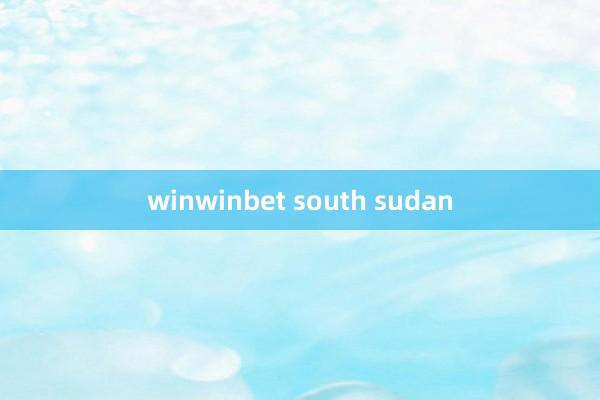 winwinbet south sudan