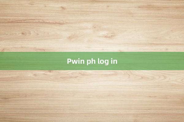 Pwin ph log in