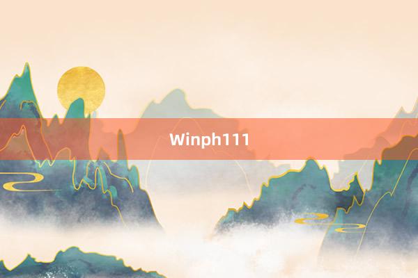 Winph111